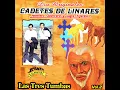 Las Tres Tumbas - Los Cadetes De Linares