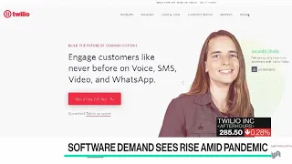 Twilio CFO on Software Demand Amid Pandemic
