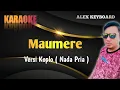 Download Lagu Maumere ( versi koplo ) - Karaoke