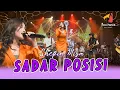 Download Lagu SHEPIN MISA - SADAR POSISI | Remuk Atiku Nompo Layang Undangan rabimu | Official Live Music Video