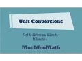 Converting Units-Feet to Meters and Miles to Kilometer
