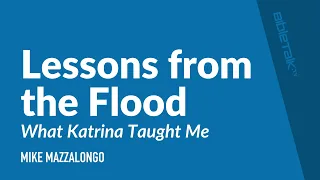 Lessons from the Flood