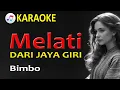Download Lagu MELATI DARI JAYAGIRI - BIMBO | KARAOKE | NOSTALGIA