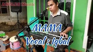 Download 🔵MAMA - Vocal: Iqbal  ..Kelebihan yg sungguh luar biasa MP3