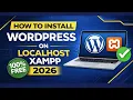 WordPress on Localhost in 10 Minutes No Hosting Required WordPress Tutorial for Beginners