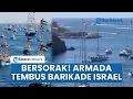 Download Lagu Bantu Warga Gaza! Armada Dunia Tembus Barikade Israel Dekati Perairan Palestina, Bawakan Logistik