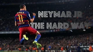neymar jr the hard way the story hd