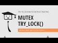 Mutex Try Lock
