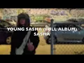 Download Lagu YOUNG SASHA - SASHA (FULL ALBUM)