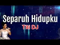 Separuh Hidupku - Titi DJ  (Lirik Lagu)  HQ  Audio