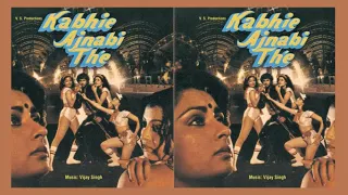 Download ik hasina diwana kar gayi | annette pinto et al | kabhi ajnabi the : Music India stereo OST from LP MP3
