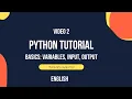 Python Tutorial for Beginners Variables Input and Output 2