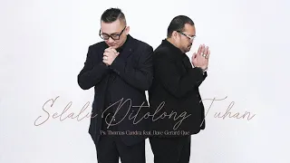 selalu ditolong tuhan ps thomas candra dave gerard que