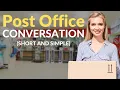Post Office Conversation LEARN ENGLISH