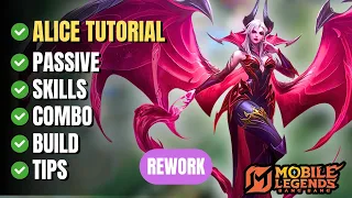 alice rework in mobile legends complete guide skills combos builds u0026 tips 