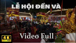 Lễ Rước Kiệu Thánh Qua Sông tại Lễ hội đền Và (video đầy đủ 2h30) MN Toys