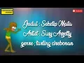 Download Lagu Lirik lagu Seketip Mata_susy arzety (Cover)