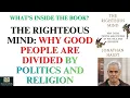 The Righteous Mind Why Good People Are Divided Book Summary Jonathan Haidt Summarypedia