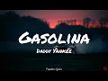 Download Lagu Gasolina - Daddy Yankee (Lyrics)