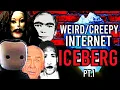 The Internet Iceberg Explained Pt 1
