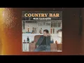 Download Lagu Mark Luckenbill - Country Bar (Official Audio)