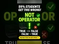 NOT Operator in C Language Easy Explanation