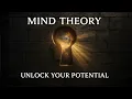 Unlock Your Mind s Potential MindTheory Intro