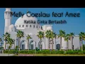 Download Lagu Ketika Cinta Bertasbih - Melly Goeslaw feat Amee | Cover by Cindy Cintya Dewi