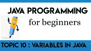 Lecture 10 Variables in Java