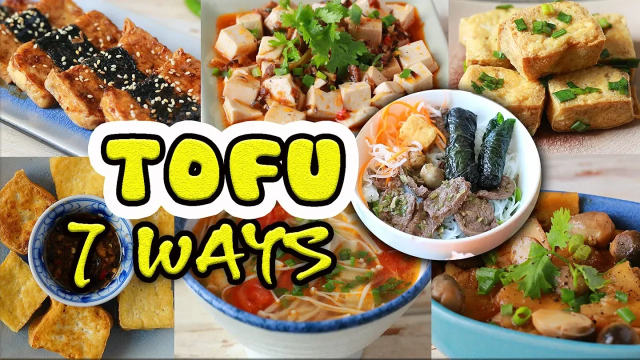 TOFU 7 WAYS (Vegan recipes) - u ph 7 mn   Helen