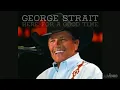 Here for a Good TIme-George Strait