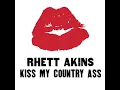 Kiss My Country Ass