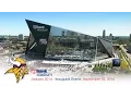 Official Minnesota Vikings U S Bank Stadium Construction Time-Lapse