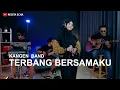 Download Lagu TERBANG BERSAMAKU - KANGEN BAND ( SKA COVER BY REGITA ECHA FT 3 LELAKI TAMPAN )