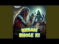 Download Lagu Bhsam Bhole Ki