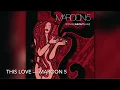 Download Lagu This Love - Maroon 5 [8D]