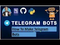 How to Create Telegram Bot Using Python
