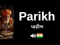 How to pronounce Parikh CORRECTLY