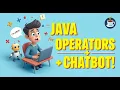 6 Essential Java Operators Expressions Explained Chatbot Project Java Tutorial in Hindi 2025
