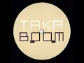 Lagu Taka Boom  -  Blow My Mind (Blakkat Mix)