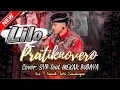 Lagu L I L O terbaru !!!! cover : PRATIKNO VERO feat SYB \u0026 MEKAR BUDAYA