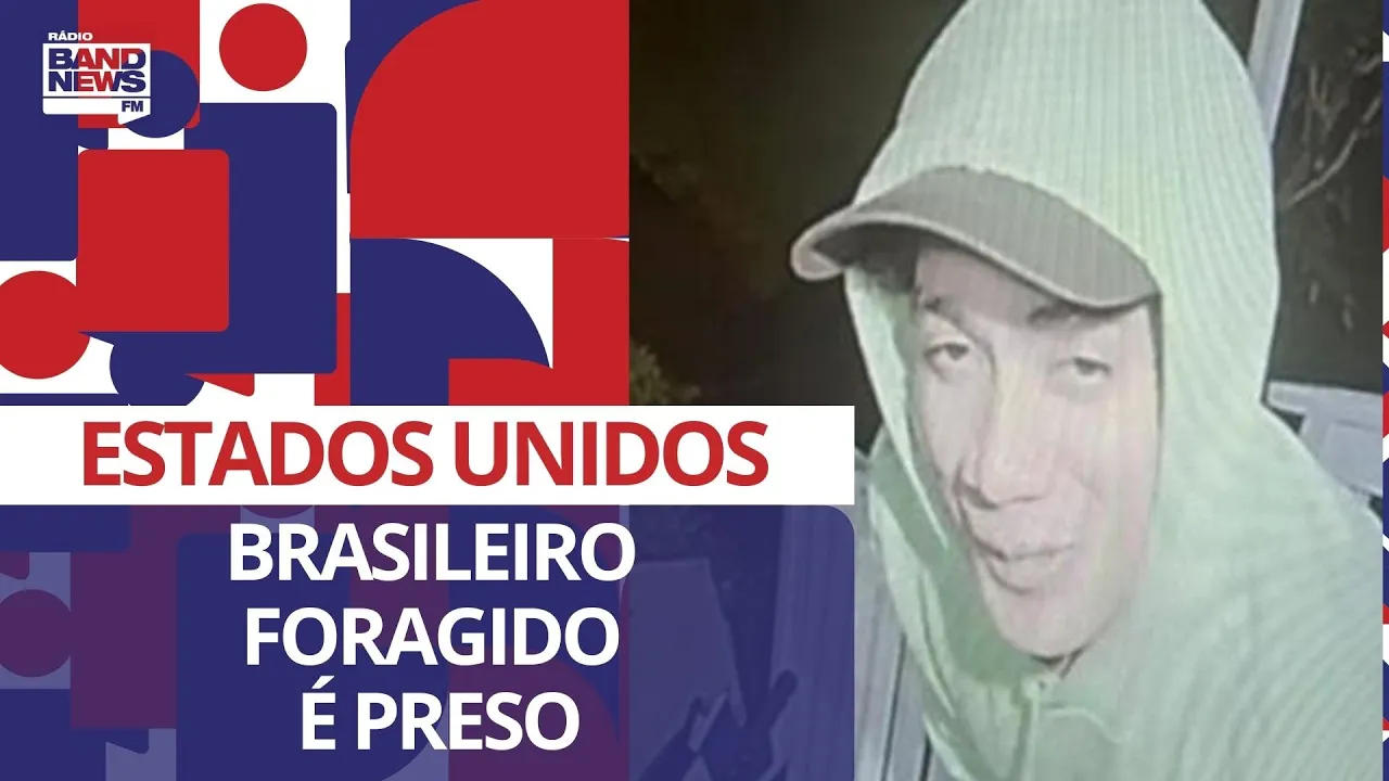 Brasileiro foragido nos Estados Unidos é preso