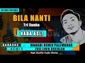 Download Lagu BILA NANTI_Nabila Maharani || KARAOKE REMIX PALEMBANG