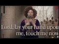 Lay Your Hand on My Life Today — A Deep Healing Gospel Worship Compilation