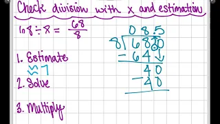 Checking Division with Estimation and Multiplication Decimal Quotients