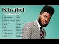 Download Lagu K.H.A.L.I.D Greatest Hits Full Album 2022