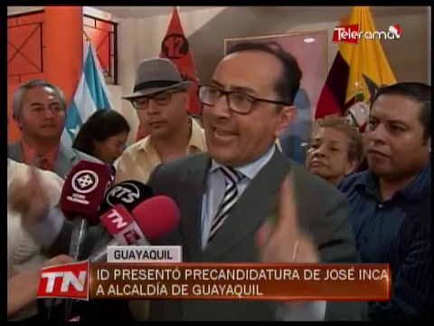 ID presentó precandidatura de José Inca a alcaldía de Guayaquil