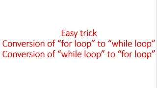 Conversion of loops - Python for Beginners Class 12 Class 11