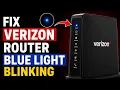 How to Fix Verizon Router Blue Light Blinking Verizon Fios Router Flashing Blue Light