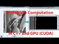 How to Compute the Histogram of a Gray Scale Image in GPU using C and CUDA
